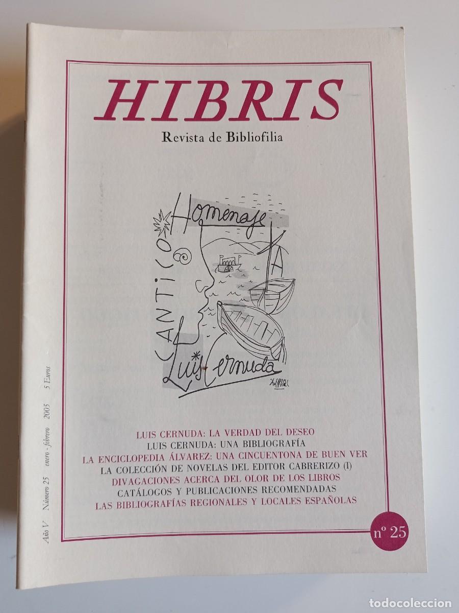 Coleccionismo de revistas y peri&oacute;dicos: HIBRIS N&ordm; 25. REVISTA DE BIBLIOFILIA. 2005