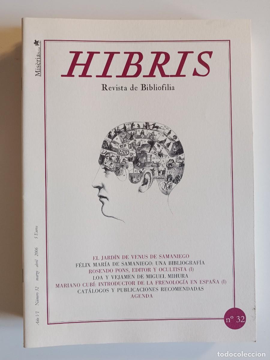 Coleccionismo de revistas y peri&oacute;dicos: HIBRIS N&ordm; 32. REVISTA DE BIBLIOFILIA. 2006