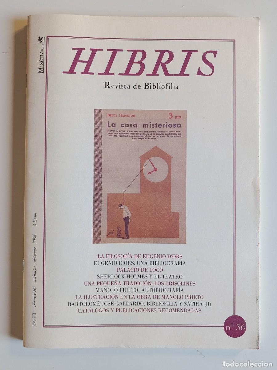 Coleccionismo de revistas y peri&oacute;dicos: HIBRIS N&ordm; 36. REVISTA DE BIBLIOFILIA. 2006