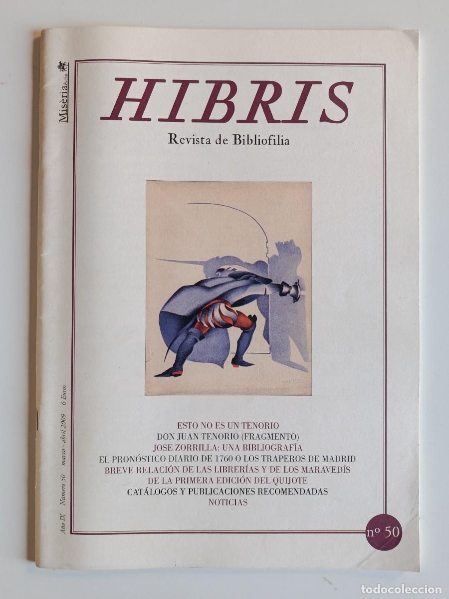 Coleccionismo de revistas y peri&oacute;dicos: HIBRIS N&ordm; 50. REVISTA DE BIBLIOFILIA. 2009