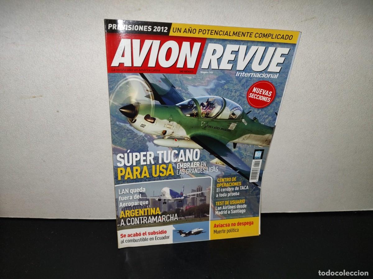 Coleccionismo de revistas y peri&oacute;dicos: 202- Avion Revue. S&uacute;per Tucano Para USA - 2012