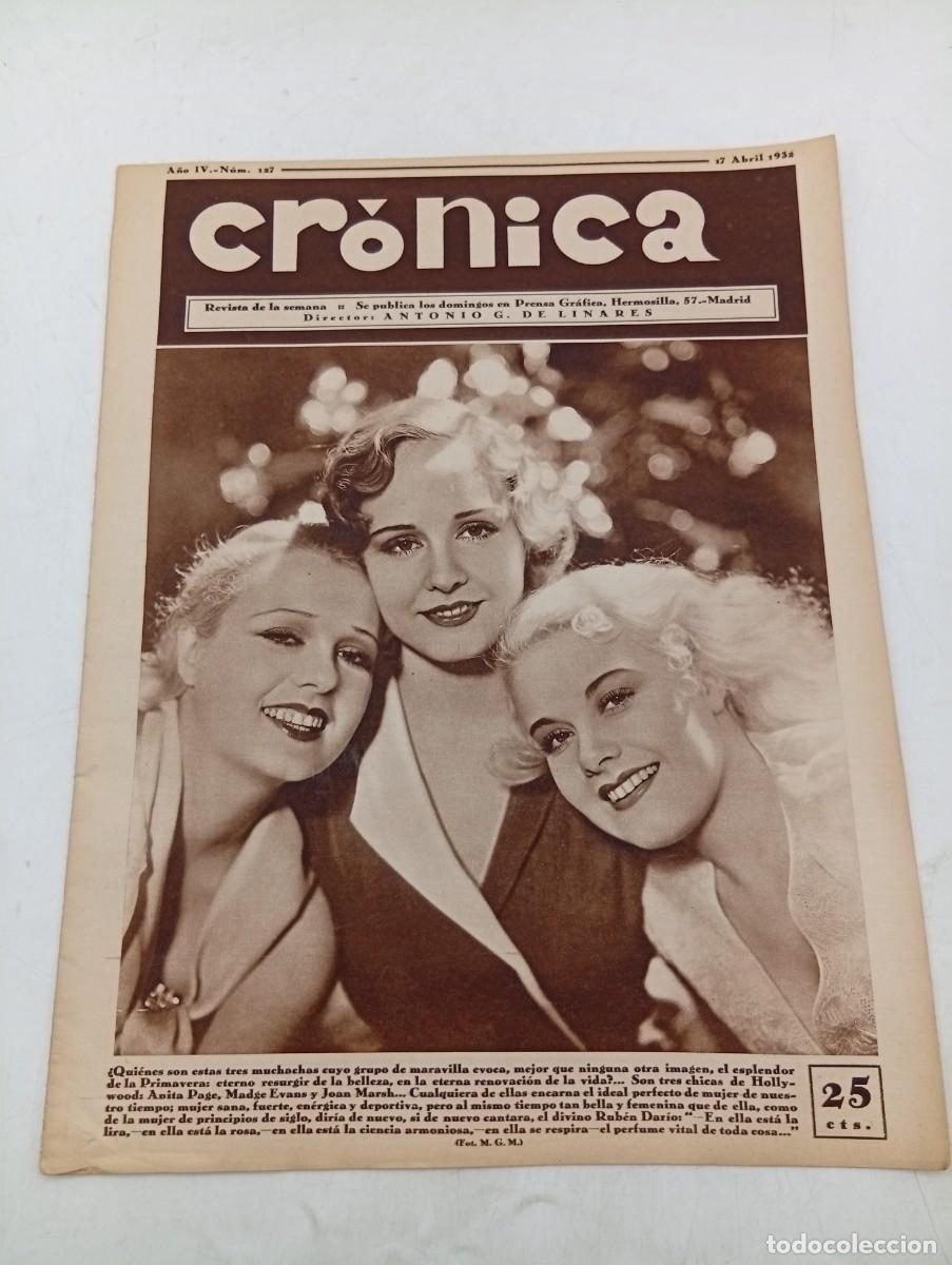 Coleccionismo de revistas y peri&oacute;dicos: CR&Oacute;NICA. REVISTA DE LA SEMANA. N&ordm; 127. ABRIL 1932. GASPAR RUBIO HA VUELTO. &iquest; ESTA EL HIJO D... LEER.