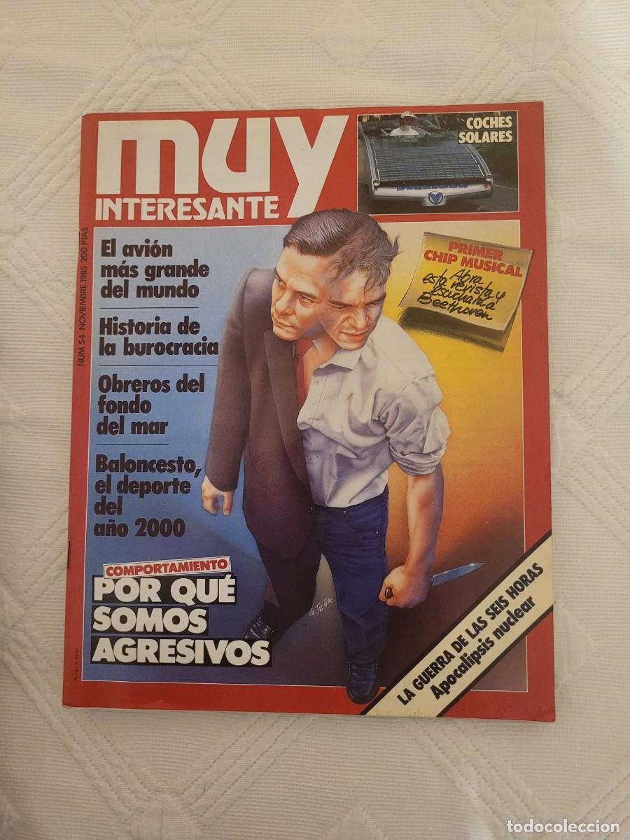 Coleccionismo de revistas y peri&oacute;dicos: MUY INTERESANTE N&ordm; 54 - NOVIEMBRE 1985