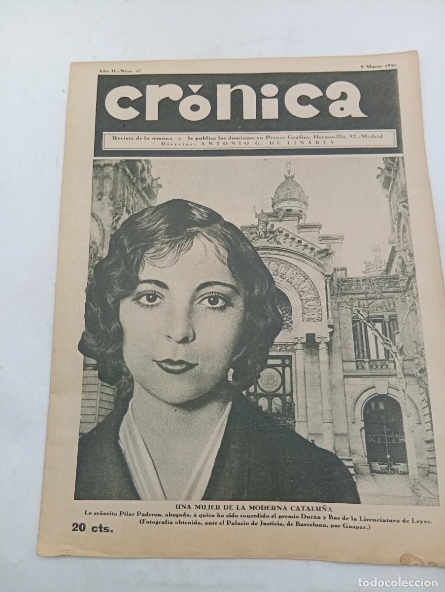 Coleccionismo de revistas y peri&oacute;dicos: CR&Oacute;NICA. REVISTA DE LA SEMANA. N&ordm; 17. MAR 1930. UNA MUJER DE LA MODERNA CATALU&Ntilde;A. LA VIRGEN .. LEER.