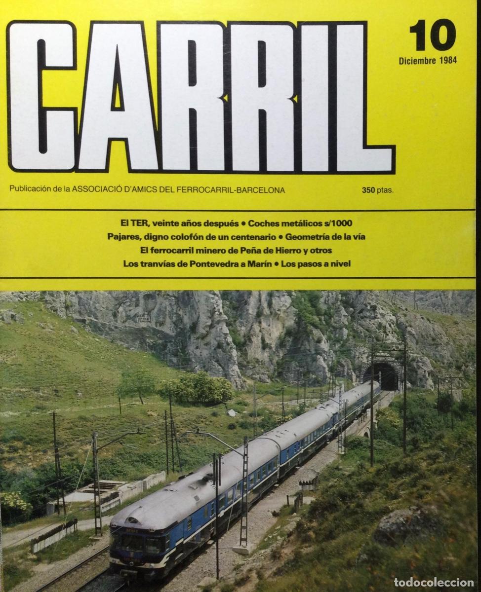 Coleccionismo de revistas y peri&oacute;dicos: REVISTA CARRIL N&Uacute;MERO 10 diciembre 1984