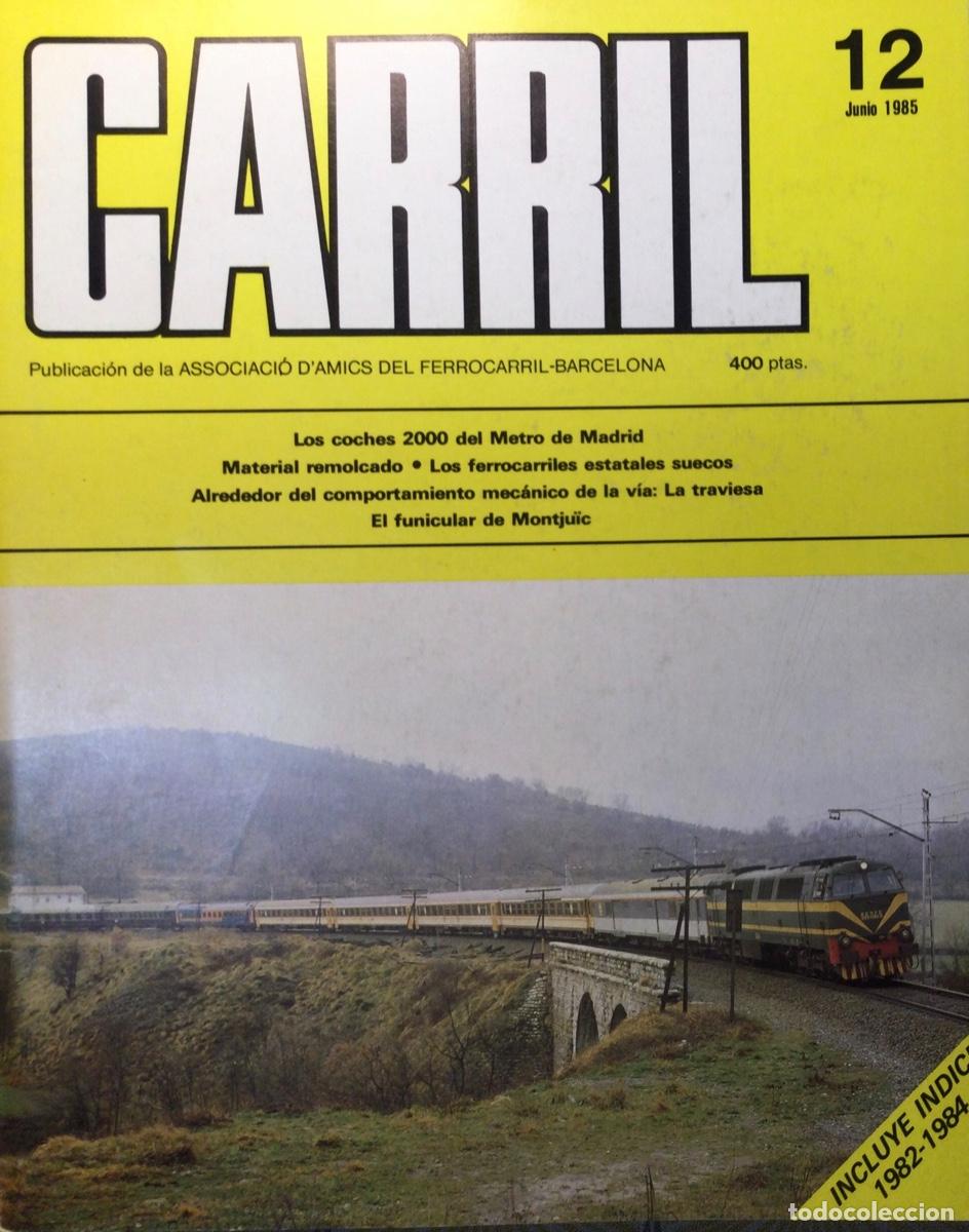 Coleccionismo de revistas y peri&oacute;dicos: REVISTA CARRIL N&Uacute;MERO 12 jun)Io 1985