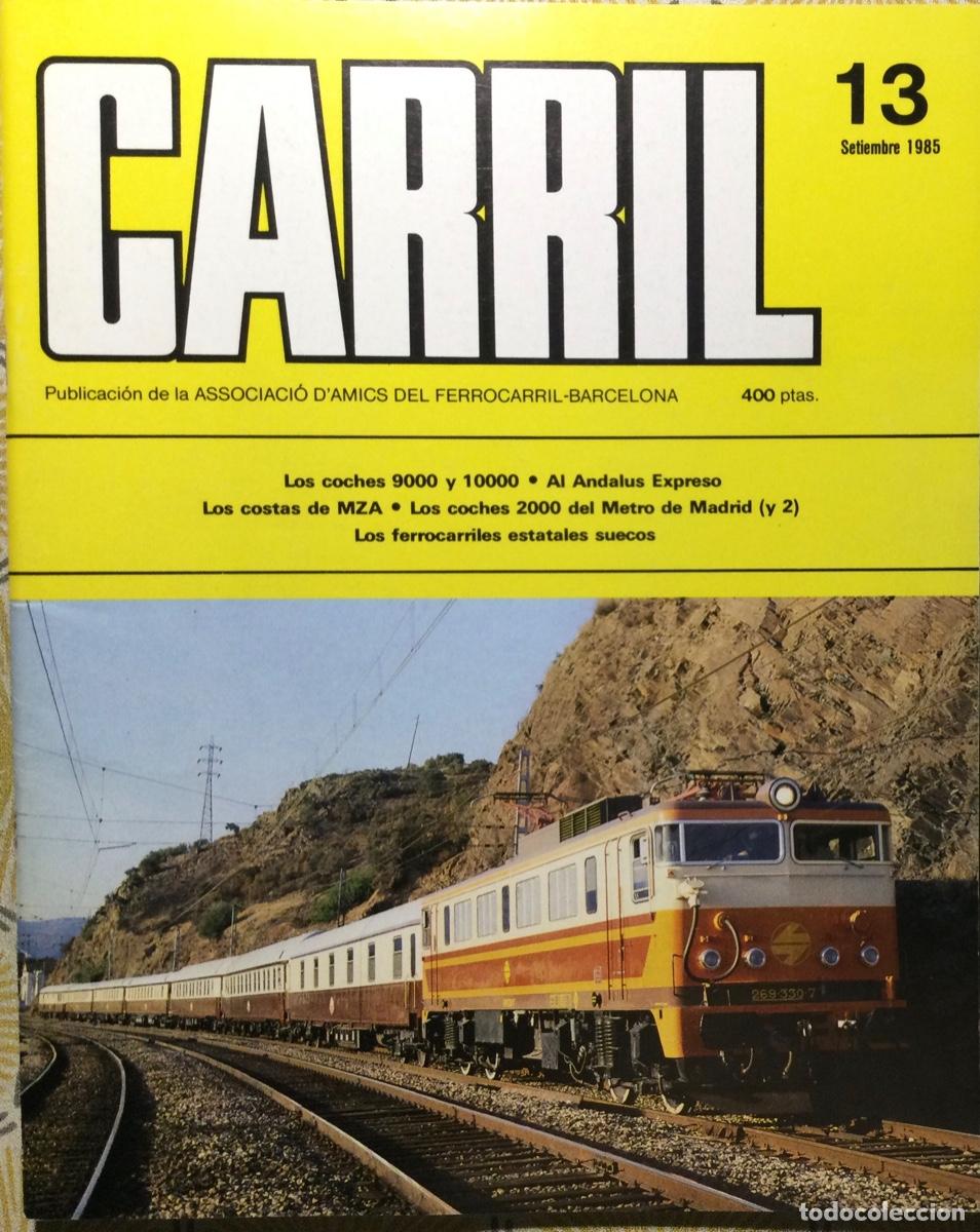 Coleccionismo de revistas y peri&oacute;dicos: REVISTA CARRIL N&Uacute;MERO 13 septiembre. 1985