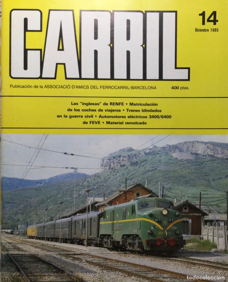 Coleccionismo de revistas y peri&oacute;dicos: REVISTA CARRIL N&Uacute;MERO 14 diciembre 1985