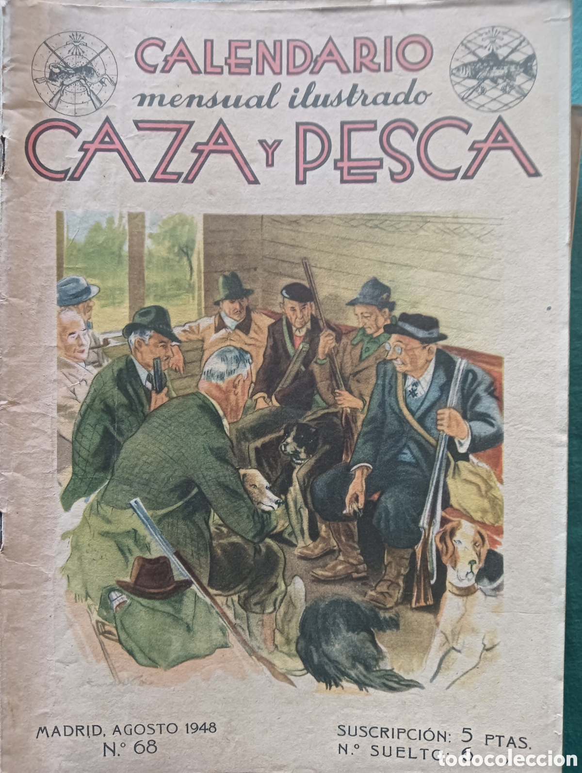 Collezionismo di Riviste e Giornali: Calendario mensual de caza y pesca agosto de 1948 n&uacute;mero 68