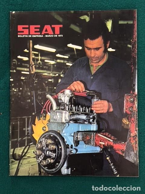 Collezionismo di Riviste e Giornali: SEAT | Revista SEAT - Bolet&iacute;n de empresa | Marzo 1973 | Especial ANTONIO GARISA