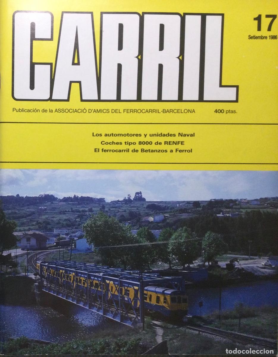 Collezionismo di Riviste e Giornali: REVISTA CARRIL N&Uacute;MERO 17 septiembre 1986