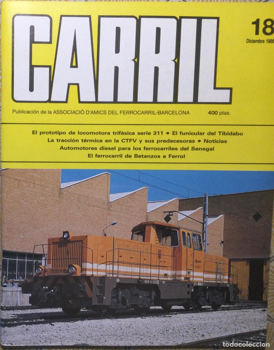 Coleccionismo de revistas y peri&oacute;dicos: REVISTA CARRIL N&Uacute;MERO 18 diciembre 1986