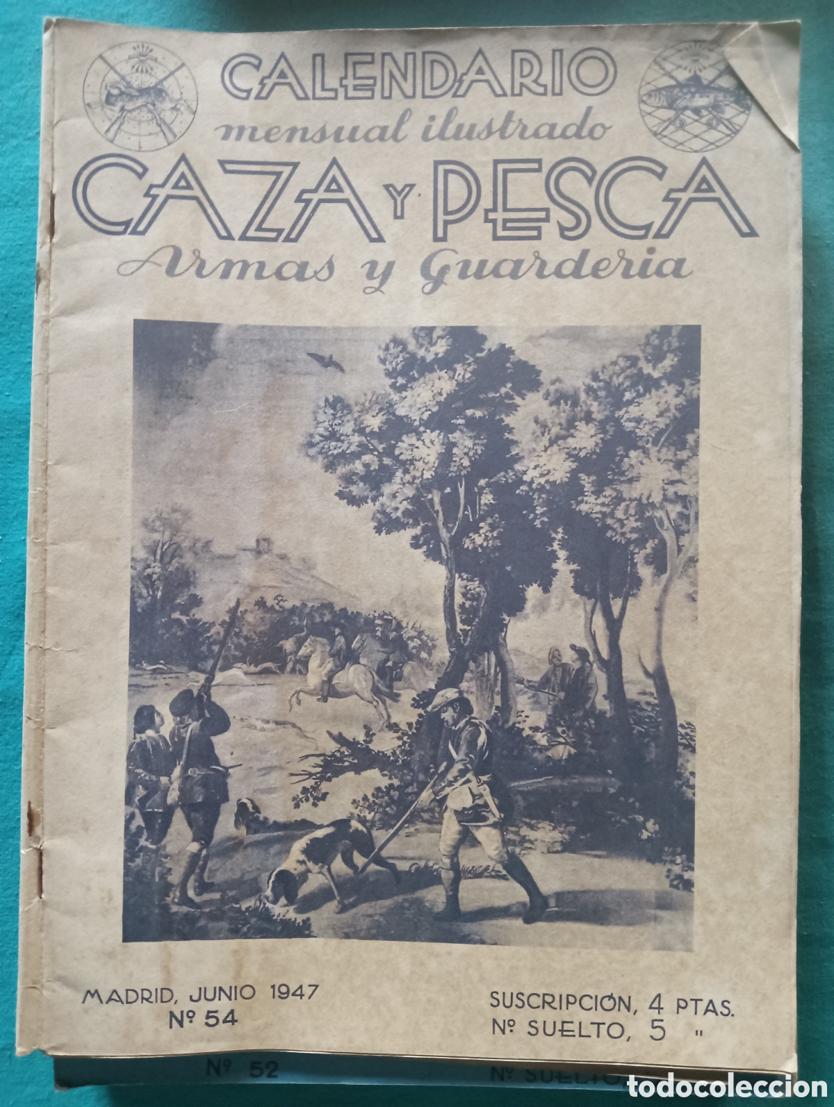 Coleccionismo de revistas y peri&oacute;dicos: Calendario mensual de caza y pesca n&uacute;mero 54 junio de 1947