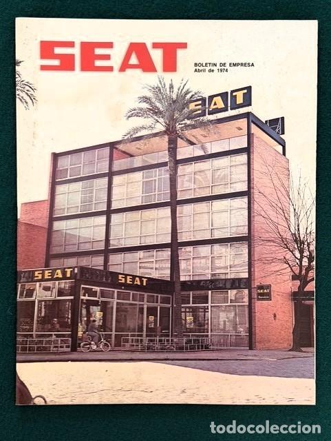 Coleccionismo de revistas y peri&oacute;dicos: SEAT | Revista SEAT - Bolet&iacute;n de empresa | Abril 1974 | Especial ALFREDO LANDA