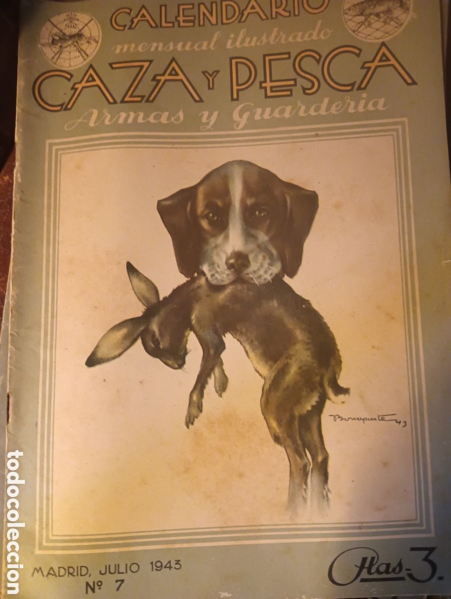 Coleccionismo de revistas y peri&oacute;dicos: Revista caza y pesca julio de 1943 n&uacute;mero 7