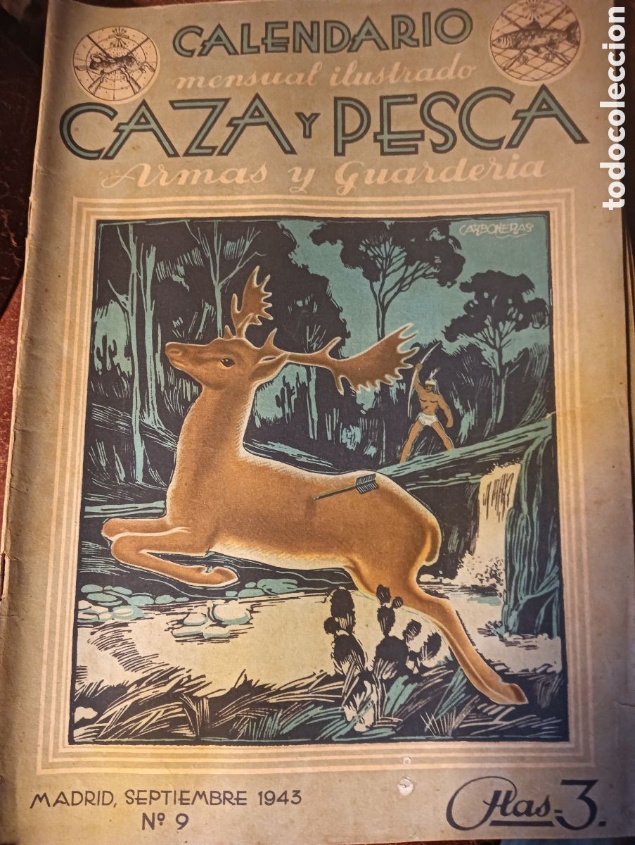 Coleccionismo de revistas y peri&oacute;dicos: Revista caza y pesca septiembre de 1943 n&uacute;mero 9