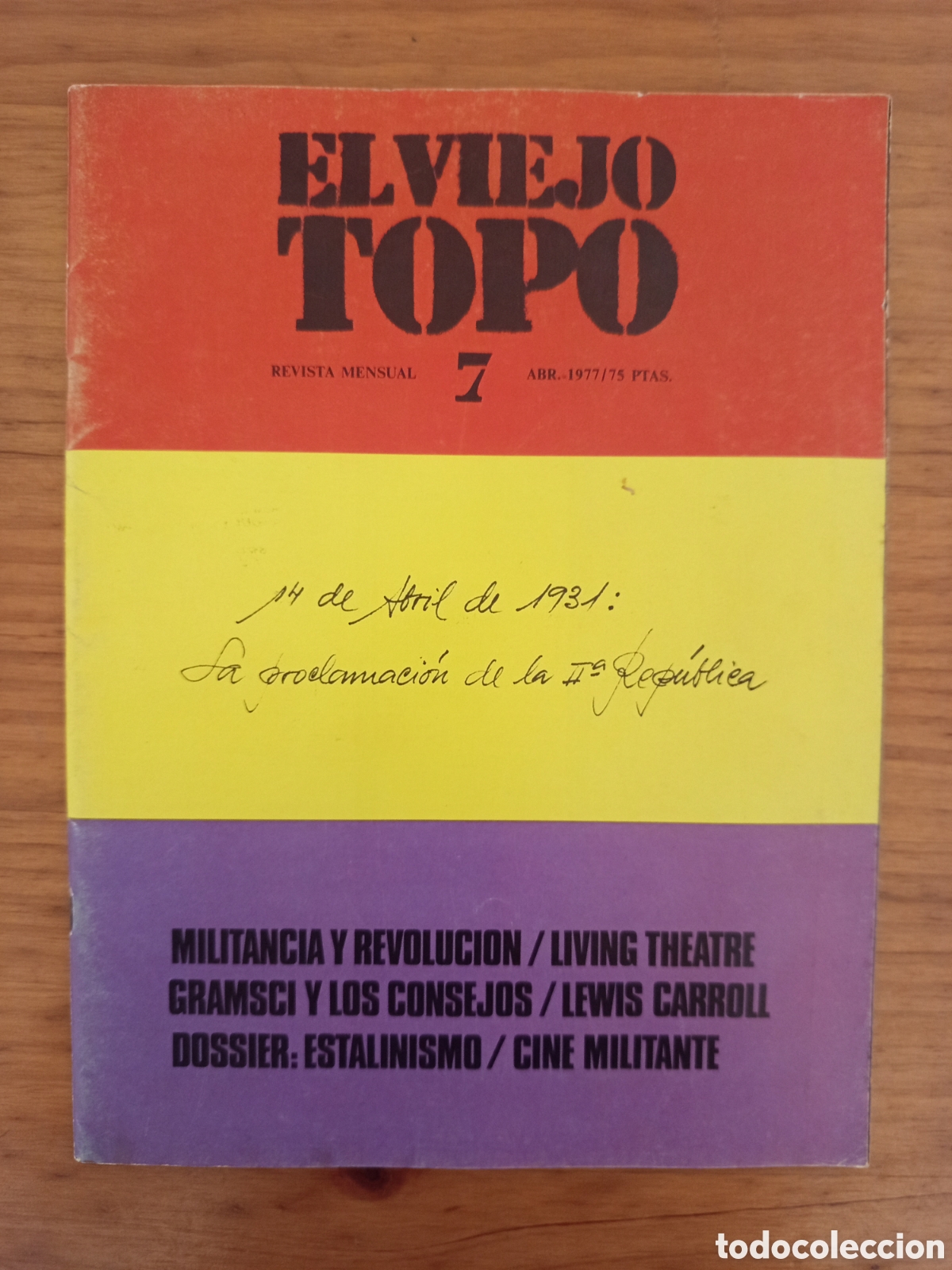 Coleccionismo de revistas y peri&oacute;dicos: EL VIEJO TOPO N&deg; 7 (ABRIL 1977) ESTALINISMO / CINE MILITANTE