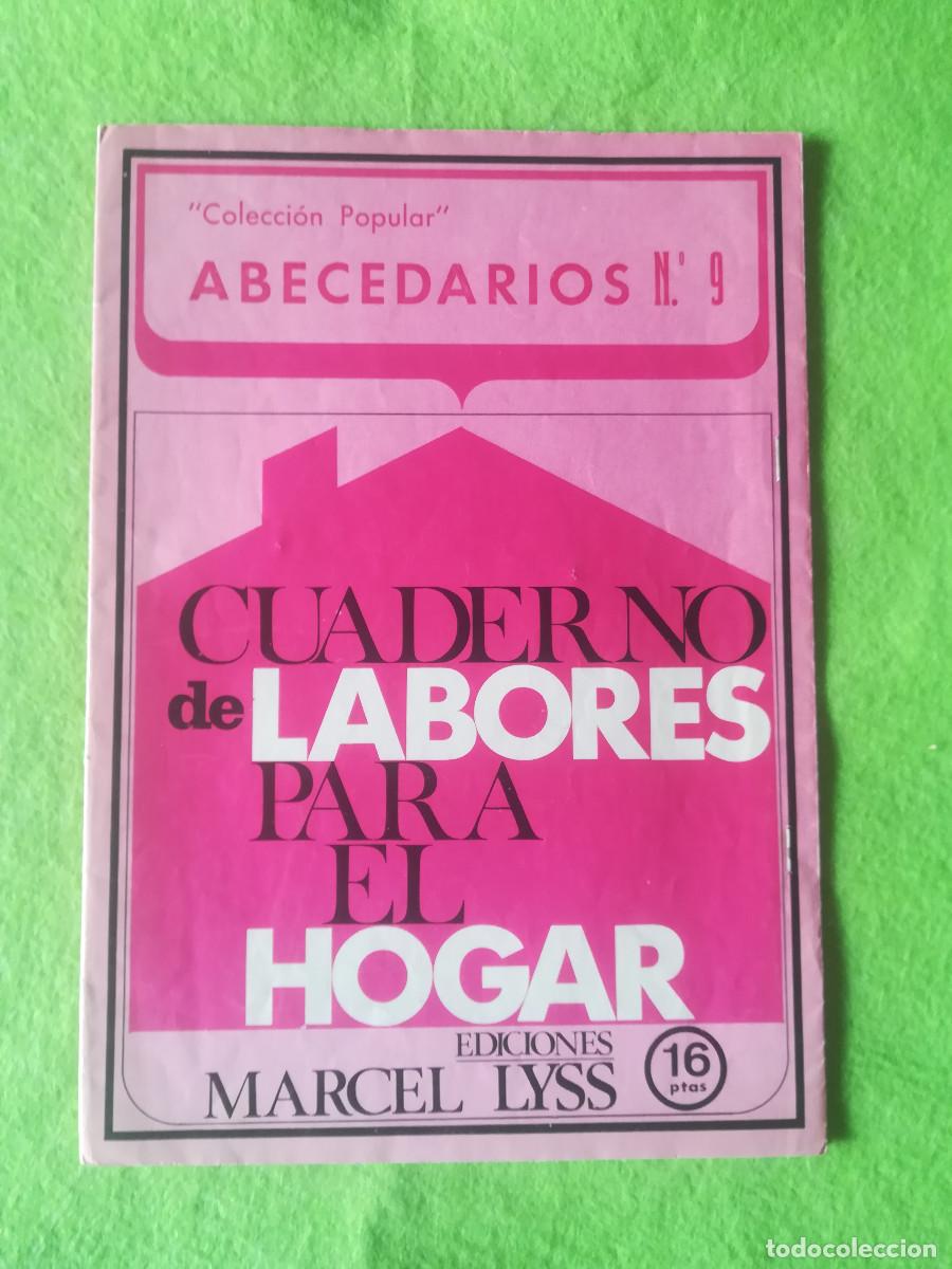 Coleccionismo de revistas y peri&oacute;dicos: Cuaderno de labores para el hogar abecedarios 9 ediciones marcel