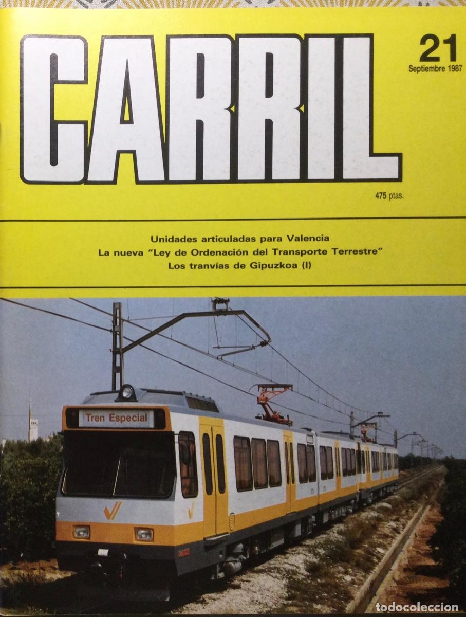 Coleccionismo de revistas y peri&oacute;dicos: REVISTA CARRIL N&Uacute;MERO 21 septiembre 1987
