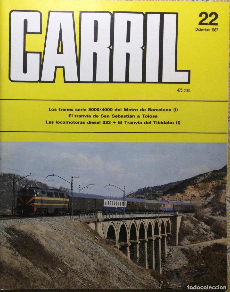 Coleccionismo de revistas y peri&oacute;dicos: REVISTA CARRIL N&Uacute;MERO 22 diciembre 1987