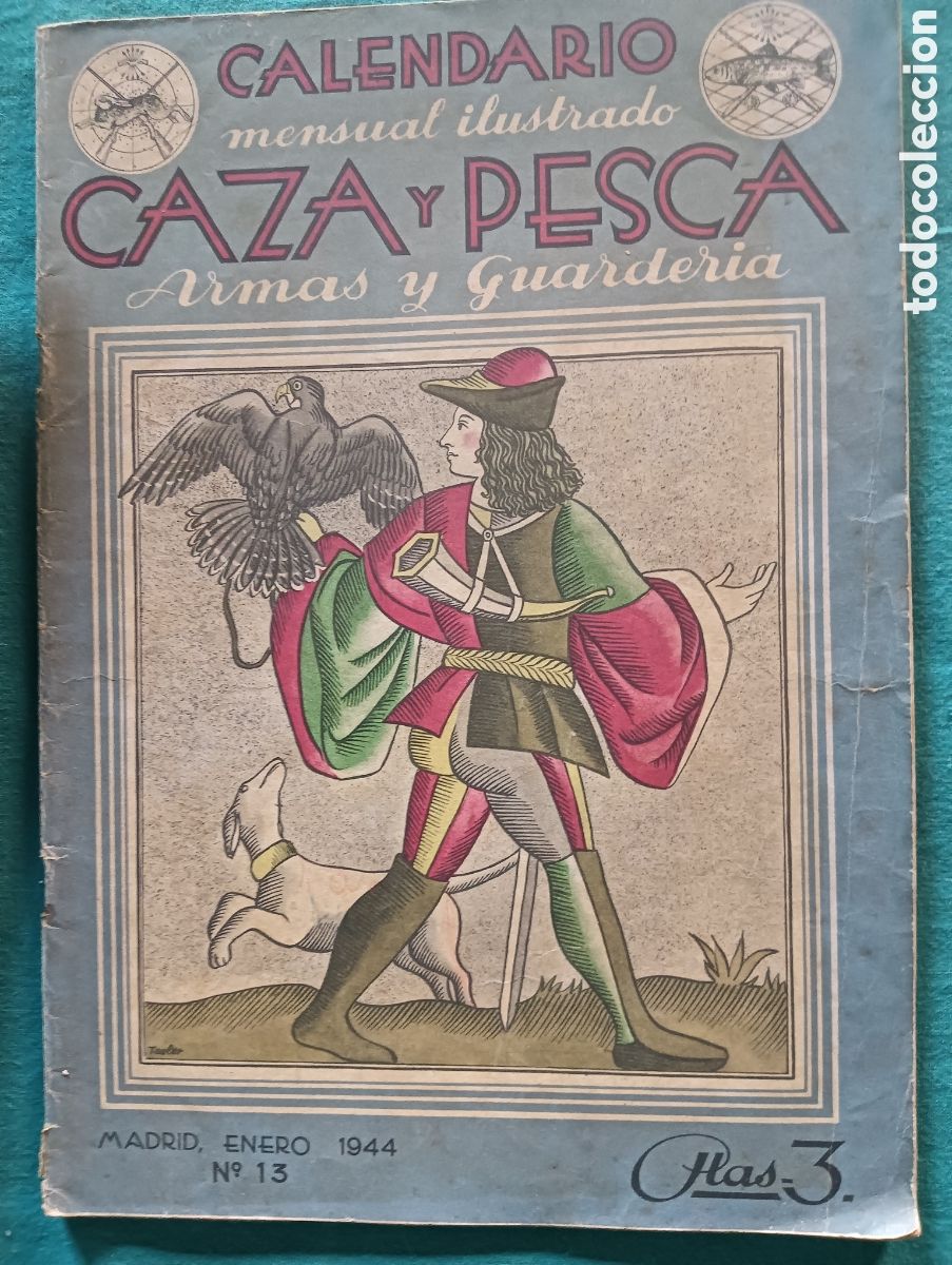 Coleccionismo de revistas y peri&oacute;dicos: Revista caza y pesca n&uacute;mero 13 enero de 1944