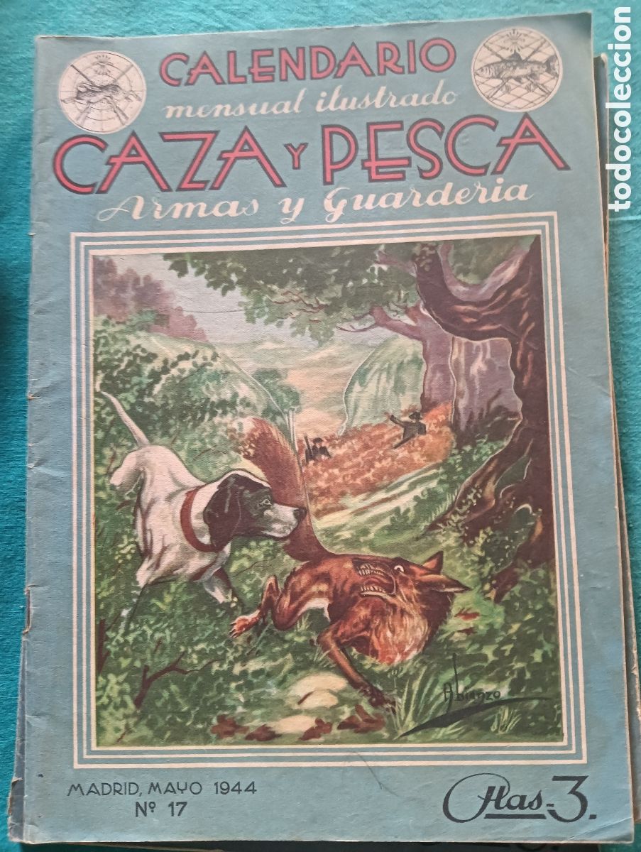 Coleccionismo de revistas y peri&oacute;dicos: Revista caza y pesca n&uacute;mero 17 mayo de 1944