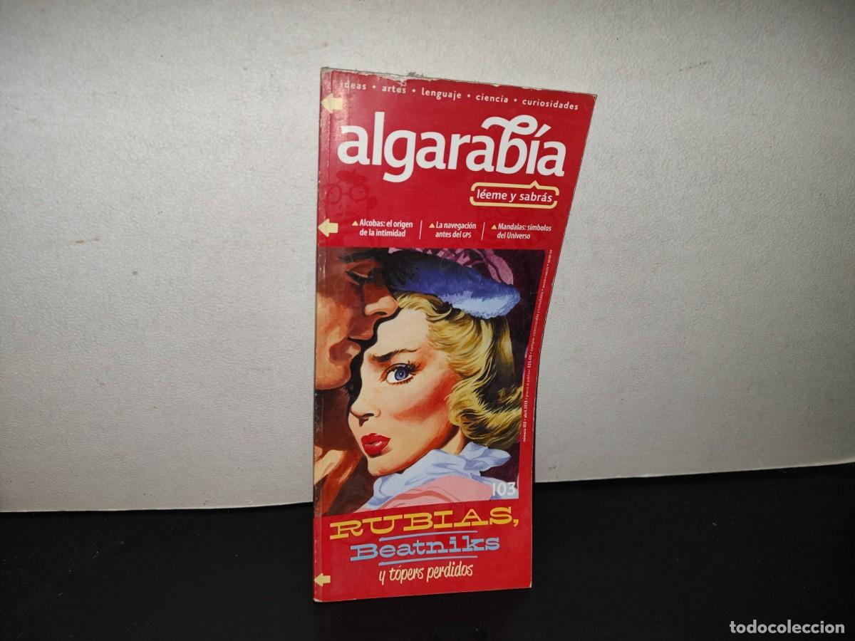 Coleccionismo de revistas y peri&oacute;dicos: 202- Algarab&iacute;a. Rubias, Beatniks Y T&oacute;pers Perdidos - # 103, A&ntilde;o XII, Abril 2013