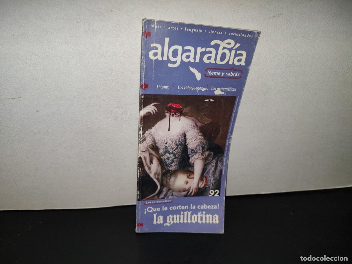 Coleccionismo de revistas y peri&oacute;dicos: 202- Algarab&iacute;a. &iexcl;Que Le Corten La Cabeza! La Guillotina - # 92, A&ntilde;o XI, Mayo 2012