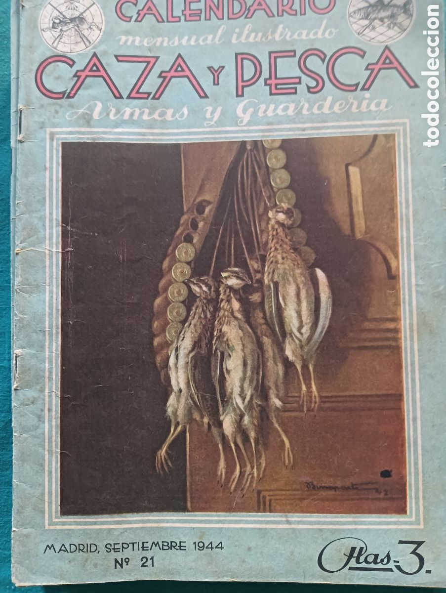 Coleccionismo de revistas y peri&oacute;dicos: Revista caza y pesca septiembre de 1944 n&uacute;mero 21