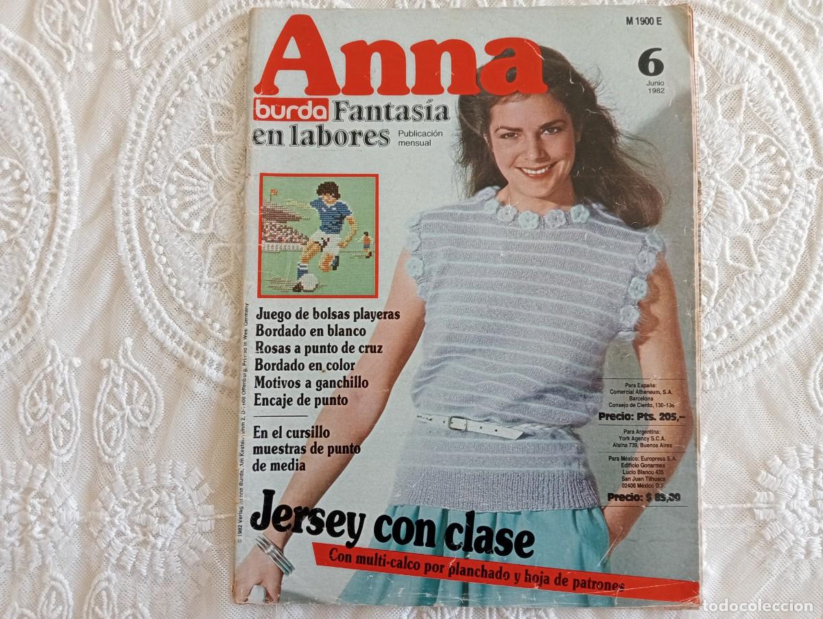 Coleccionismo de revistas y peri&oacute;dicos: Revista Anna Burda Fantas&iacute;a en labores n&ordm; 6 &ndash; Junio 1982 &ndash; Punto, ganchillo y bordados