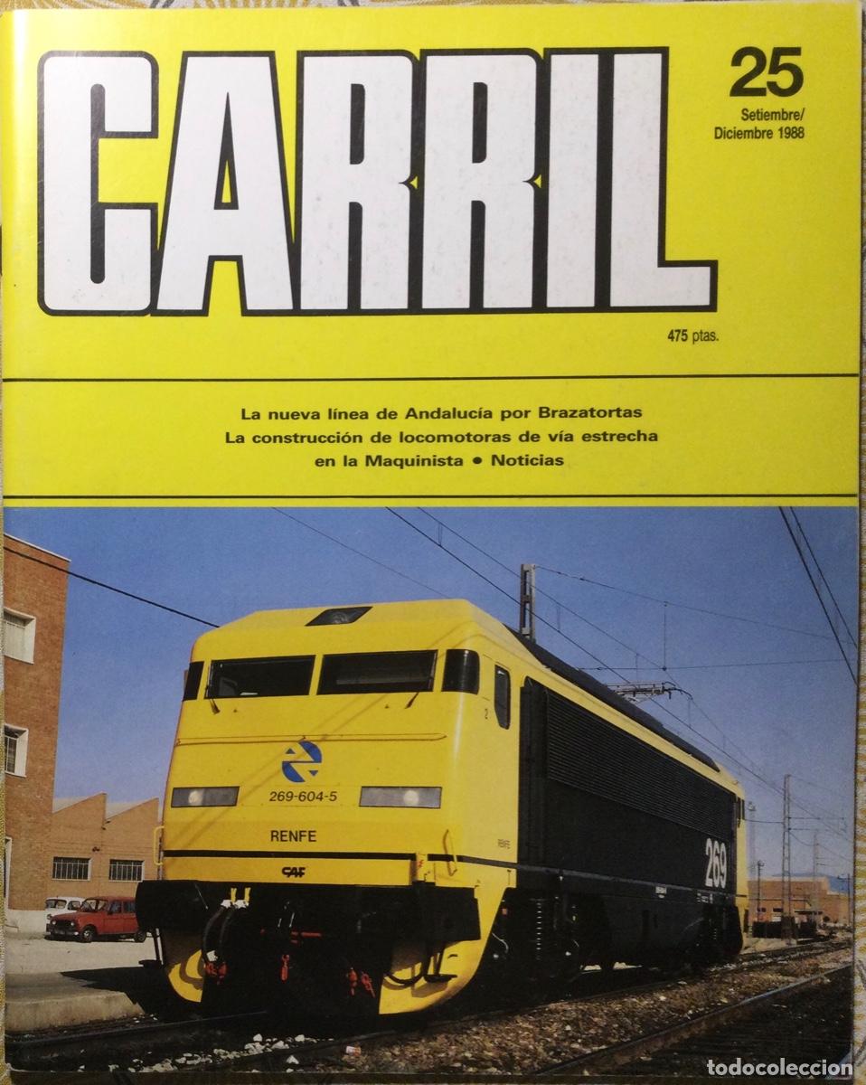Coleccionismo de revistas y peri&oacute;dicos: REVISTA CARRIL N&Uacute;MERO 25 Septiembre Diciembre 1988