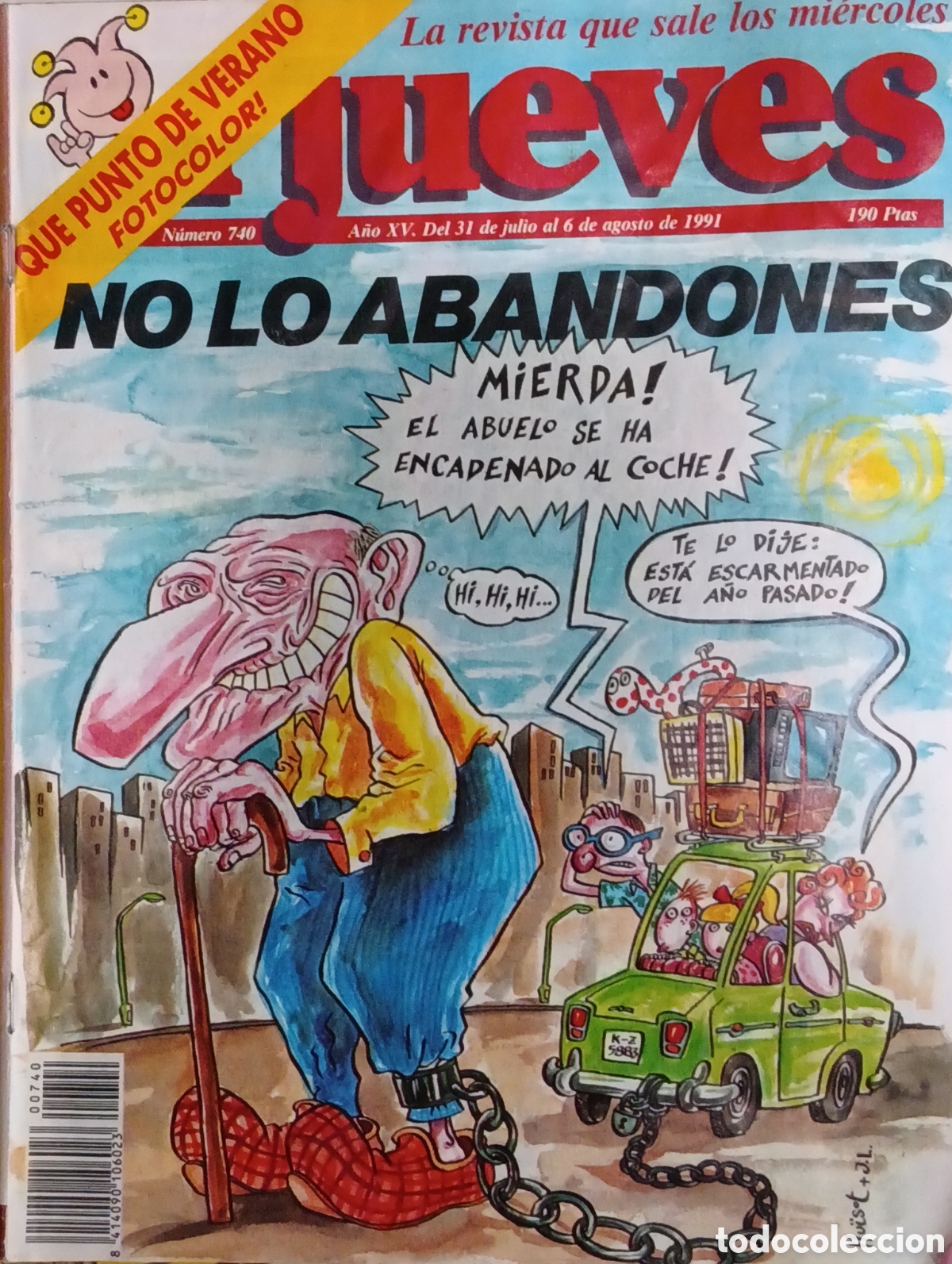 Coleccionismo de revistas y peri&oacute;dicos: EL JUEVES LA REVISTA QUE SALE LOS MIERCOLES N&ordm;740