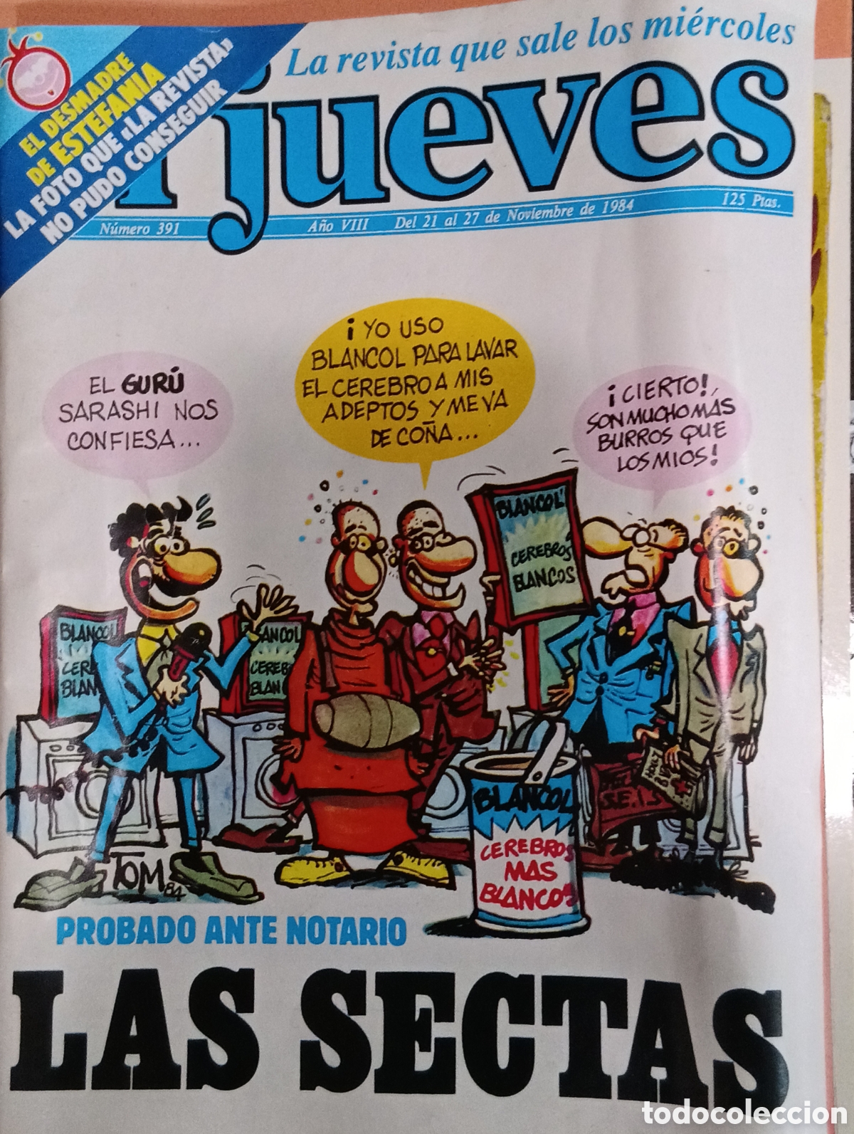 Coleccionismo de revistas y peri&oacute;dicos: EL JUEVES LA REVISTA QUE SALE LOS MIERCOLES N&ordm;391