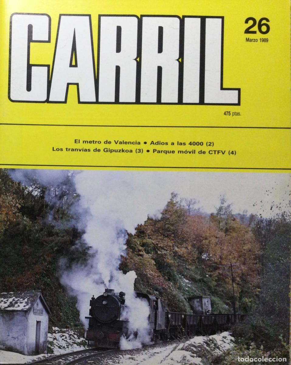 Coleccionismo de revistas y peri&oacute;dicos: REVISTA CARRIL N&Uacute;MERO 26 Marzo 1989