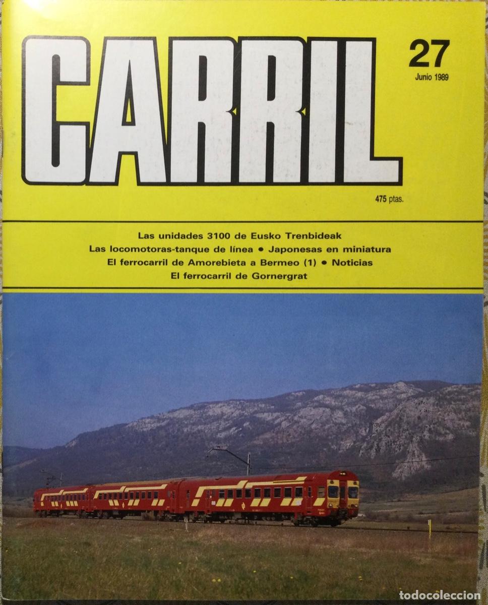 Coleccionismo de revistas y peri&oacute;dicos: REVISTA CARRIL N&Uacute;MERO 27 Junio 1989