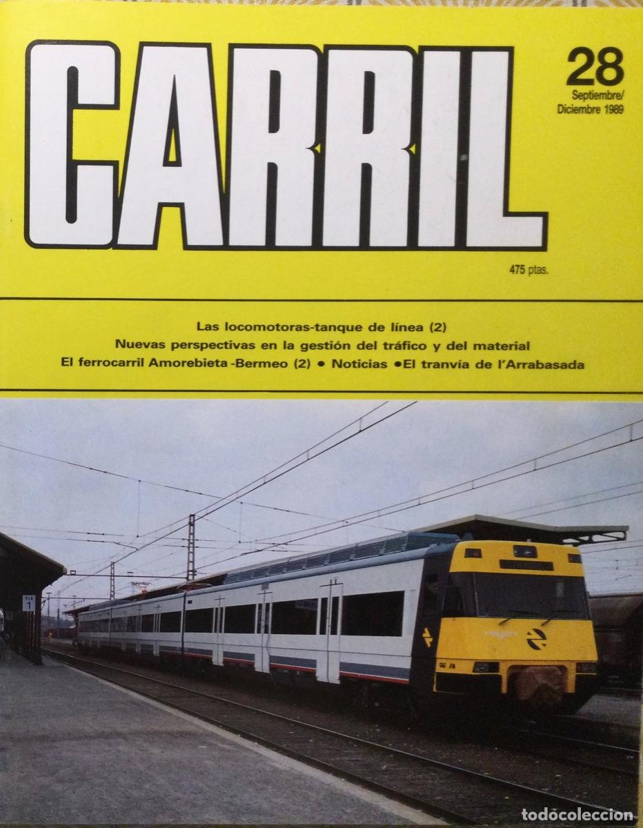 Coleccionismo de revistas y peri&oacute;dicos: REVISTA CARRIL N&Uacute;MERO 28 Septiembre Diciembre 1989