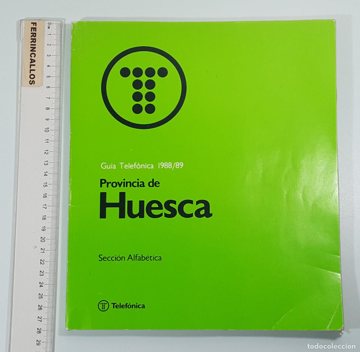 Collectionnisme de Revues et Journaux: GU&Iacute;A TELEF&Oacute;NICA 1988/89 PROVINCIA DE HUESCA, 1988 1989 PERFECTO ESTADO