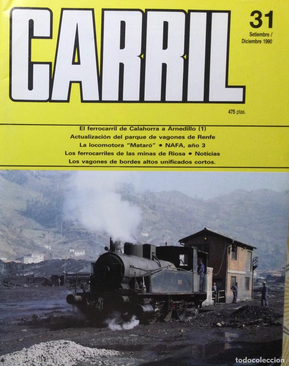 Coleccionismo de revistas y peri&oacute;dicos: REVISTA CARRIL N&Uacute;MERO 31 Septiembre Diciembre 1990