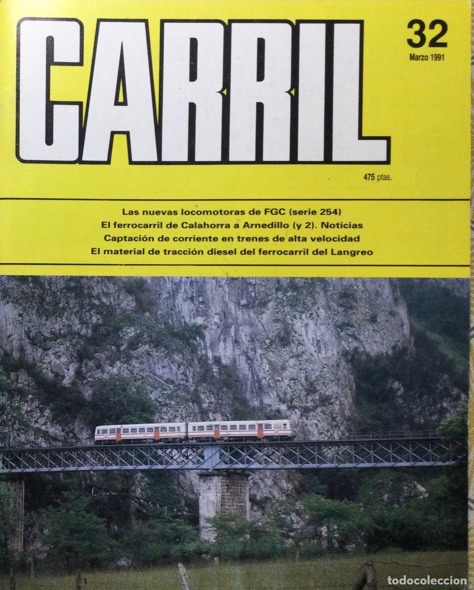 Coleccionismo de revistas y peri&oacute;dicos: REVISTA CARRIL N&Uacute;MERO 32 Marzo 1991