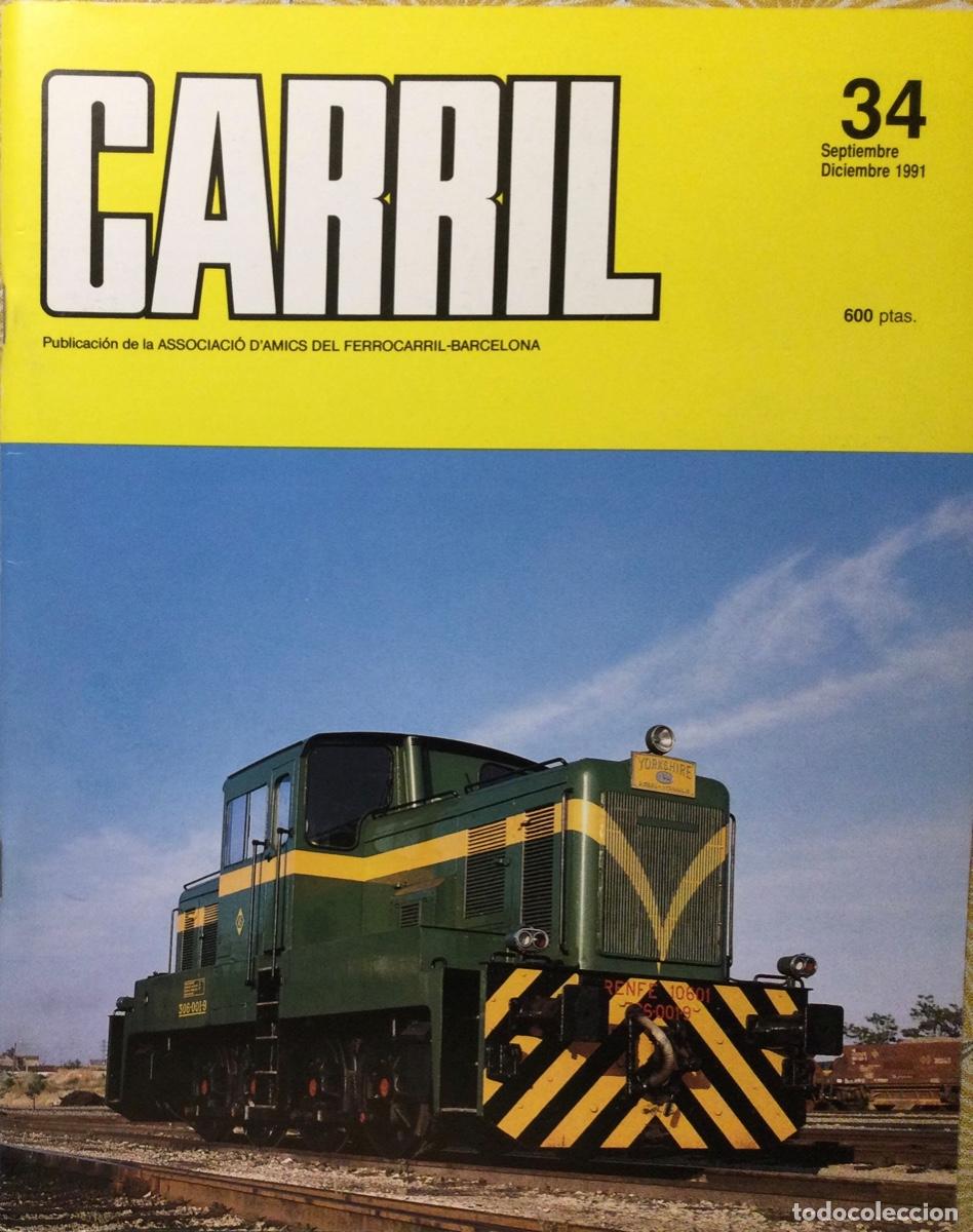 Coleccionismo de revistas y peri&oacute;dicos: REVISTA CARRIL N&Uacute;MERO 34 Septiembre Diciembre 1991