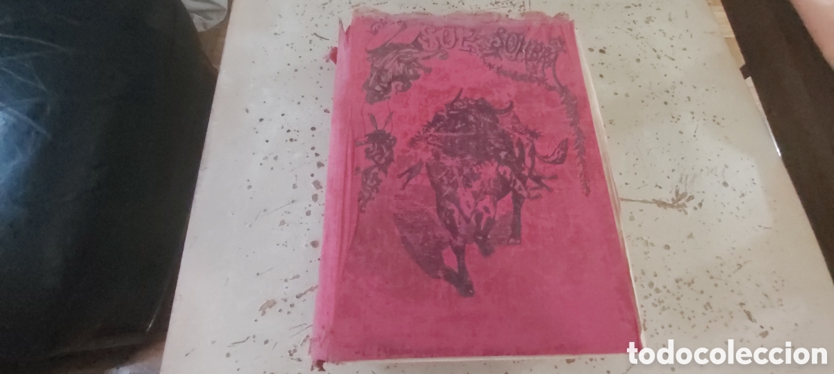 Coleccionismo de revistas y peri&oacute;dicos: REVISTA TAURINA SOL Y SOMBRA 1906 COMPLETA
