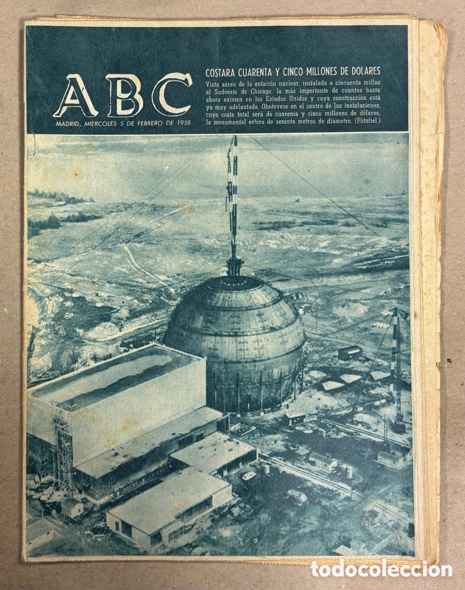 Coleccionismo de revistas y peri&oacute;dicos: ABC (5 FEBRERO 1958) CONSTRUCCI&Oacute;N CENTRAL NUCLEAR CHICAGO, FERROCARRIL MADRID - BADAJOZ - LISBOA POR