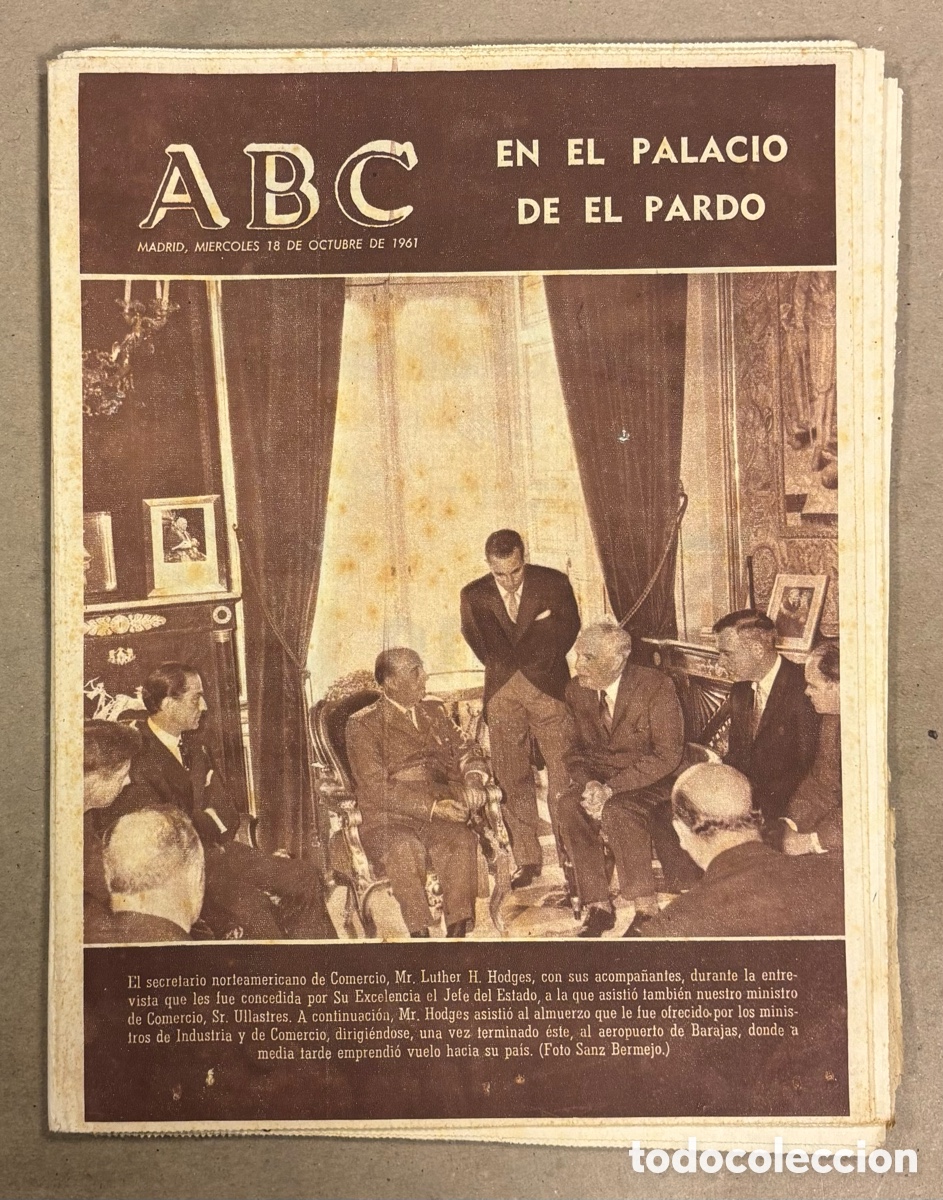 Coleccionismo de revistas y peri&oacute;dicos: ABC (18 OCTUBRE 1961) SECRETARIO NORTEAMERICANO EN EL PARDO, MONTA&Ntilde;A CAZA PESCA ASTURIAS, PALANCAR