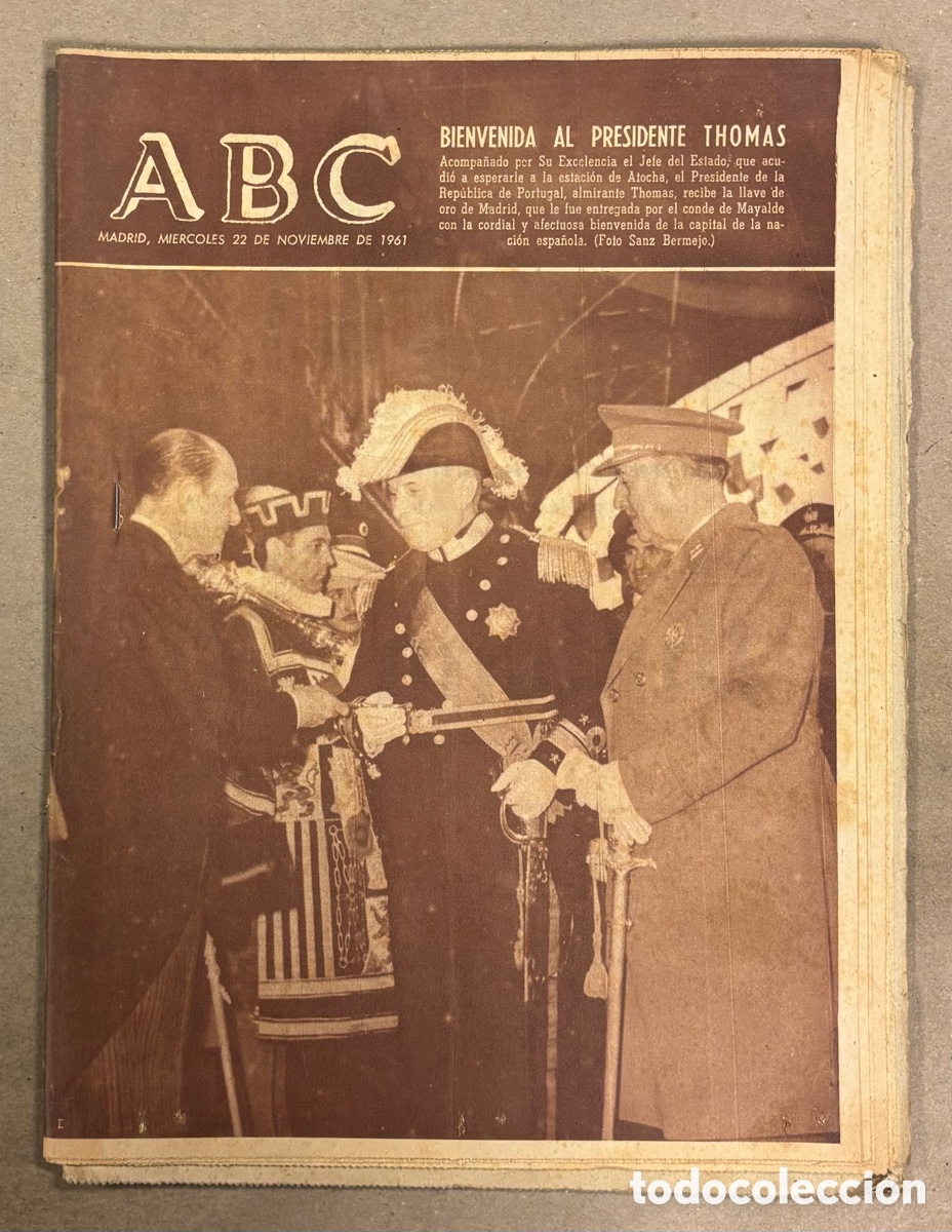 Coleccionismo de revistas y peri&oacute;dicos: ABC (22 NOVIEMBRE 1961) BIENVENIDA AL PRESIDENTE THOMAS MADRID, EL GAS DE HASSI R&rsquo;MEL S&Aacute;HARA,&hellip;