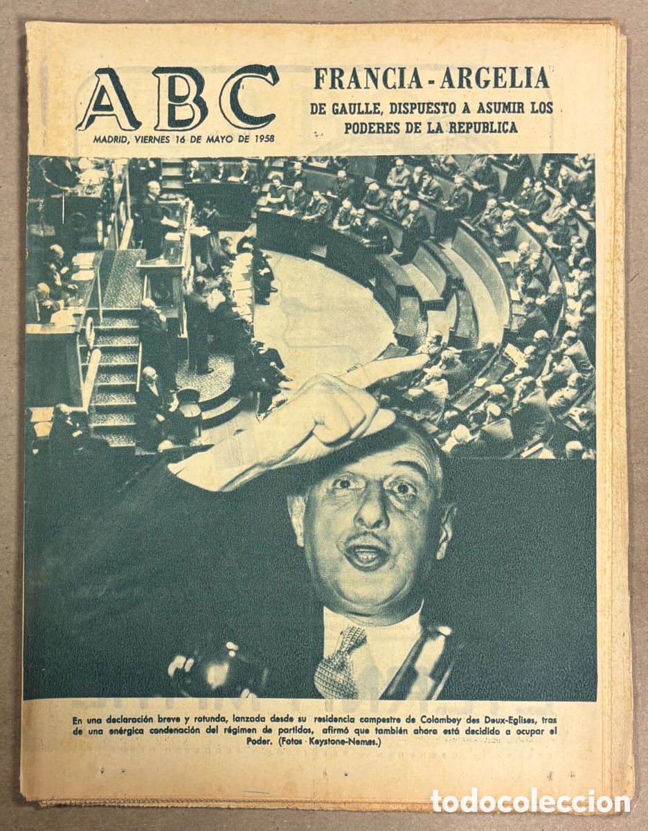 Coleccionismo de revistas y peri&oacute;dicos: ABC (16 MAYO 1958) FRANCIA - ARGELIA DE GAULLE, DESCUBRIMIENTO ARQUEOL&Oacute;GICO EN VILLAVERDE BAJO,&hellip;