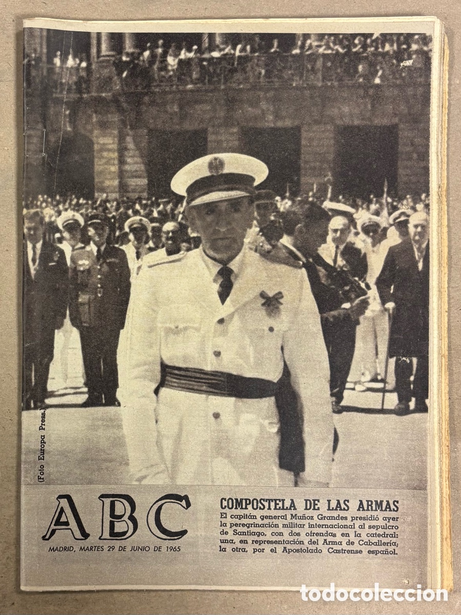 Coleccionismo de revistas y peri&oacute;dicos: ABC (29 JULIO 1965) PEREGRINACI&Oacute;N MILITAR A SANTIAGO, SIG&Uuml;ENZA, CONFERENCIA DE ARGEL,