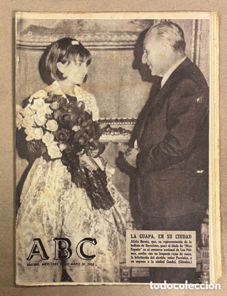 Coleccionismo de revistas y peri&oacute;dicos: ABC (26 MAYO 1965) ALICIA BORR&Aacute;S MISS ESPA&Ntilde;A, HOSPITAL ANT&Oacute;N MART&Iacute;N, BEGUR, SAX CUNA PERSIANAS, CASS