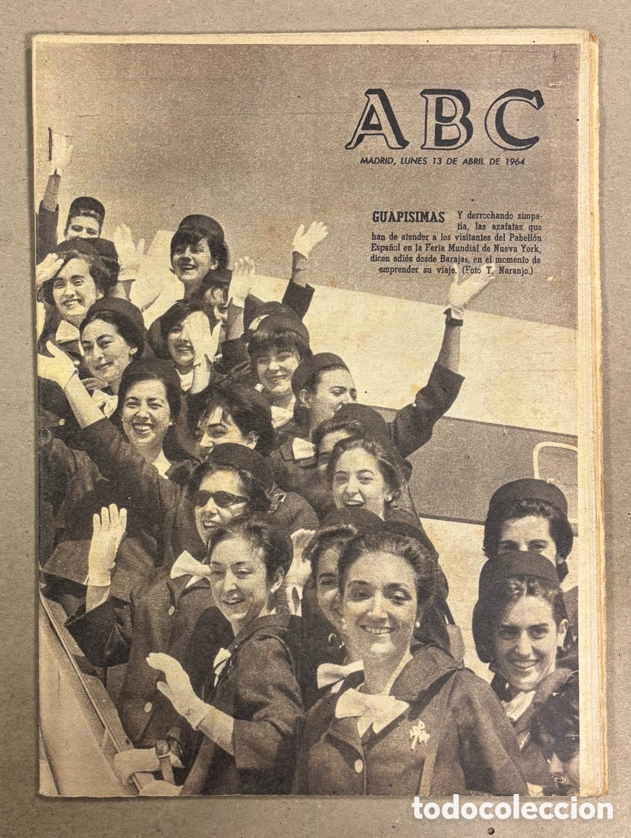Coleccionismo de revistas y peri&oacute;dicos: ABC (13 ABRIL 1964) AZAFATAS ESPA&Ntilde;OLAS FERIA NUEVA YORK, SINAGOGA MAIMONIDES COLONIA ESPA&Ntilde;OLA KIRYAT