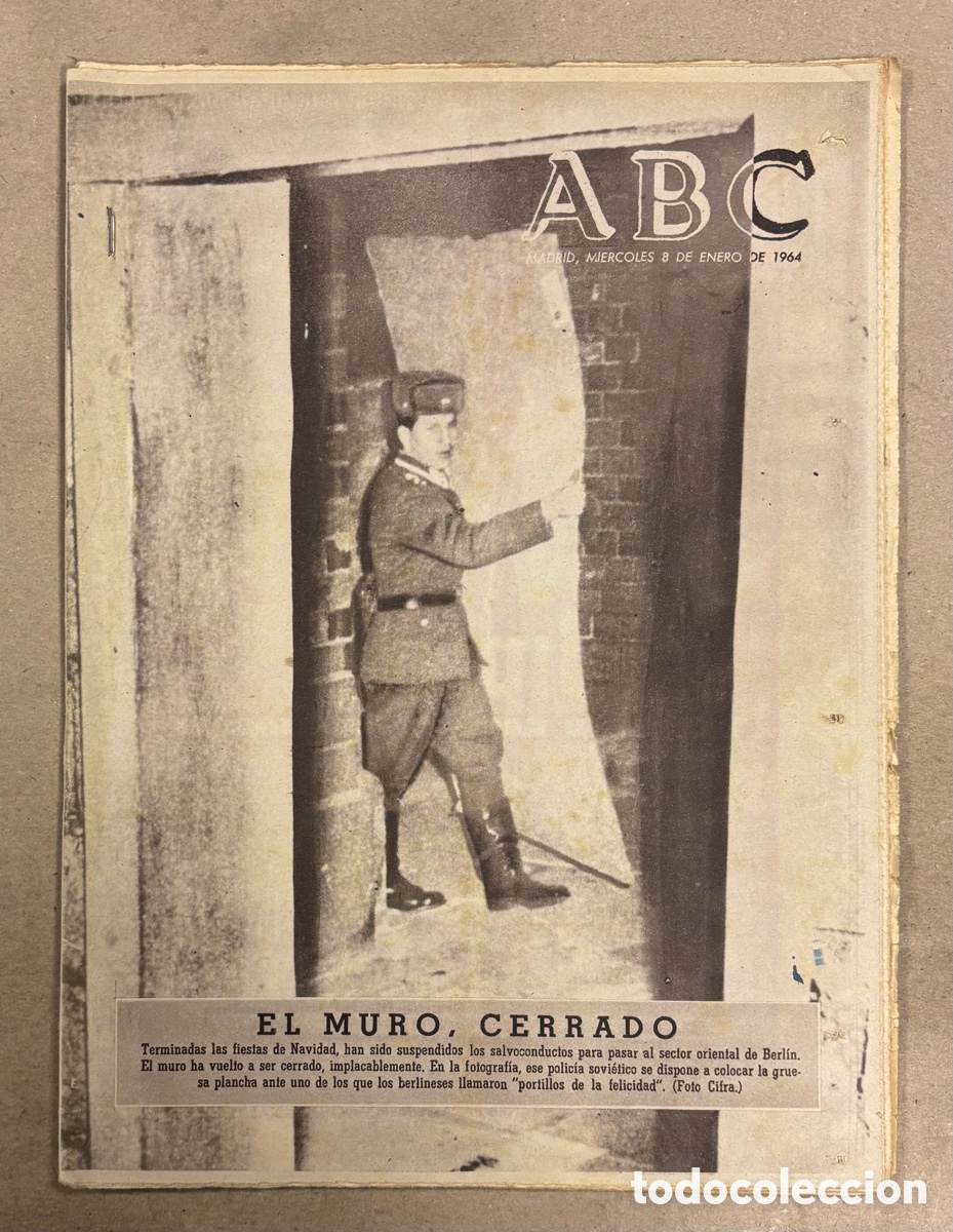 Coleccionismo de revistas y peri&oacute;dicos: ABC (8 ENERO 1964) MURO DE BERL&Iacute;N CERRADO, VISITA BASE DE ROTA, INCENDIO ALGODONERA SEVILLA