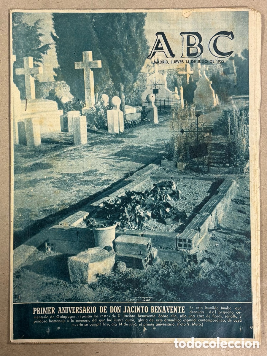 Coleccionismo de revistas y peri&oacute;dicos: ABC (14 JULIO 1955) ANIVERSARIO MUERTE JACINTO BENAVENTE GALAPAGAR, CASO BENAVIDES,&hellip;